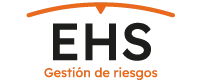 EHS – Gestion de Riesgos